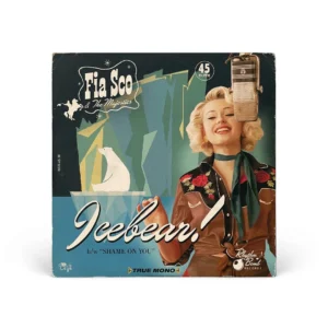 Fia Sco & The Majestics – Icebear! / Shame On You! | Vinyl 7" Single Mono (Rhythm Bomb Records)