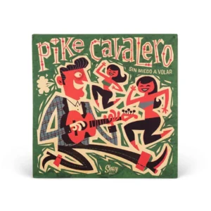 Pike Cavalero – Sin Miedo a Volar | Vinyl 10" (Excelente Estado / Con Insert de Letras)