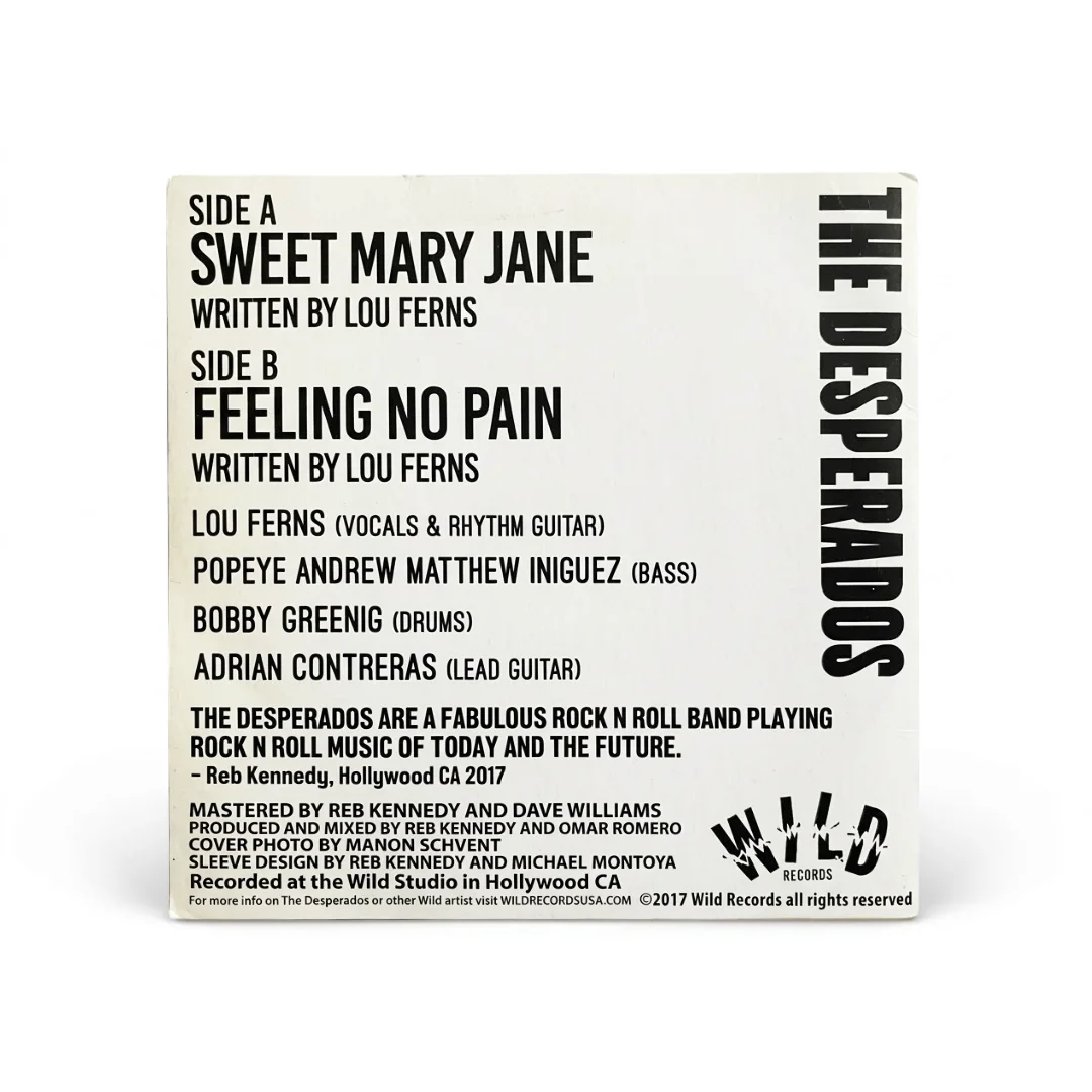 The Desperados – Sweet Mary Jane / Feeling No Pain | Vinyl 7" Single (Wild Records #500 / Autografiado) - Imagen 2