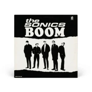 The Sonics – Boom | Vinyl 12" LP Mono Gatefold (Norton Records)