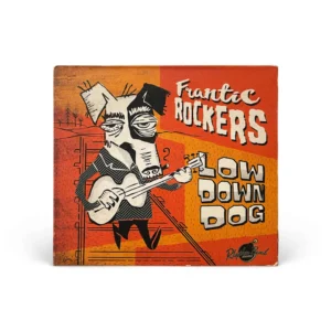 Frantic Rockers – Low Down Dog | CD Album Digipak (Rhythm Bomb Records)