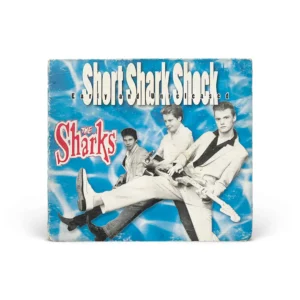 The Sharks – Short Shark Shock (Early and Unreleased) | CD Album Digipak (Raucous Records UK)